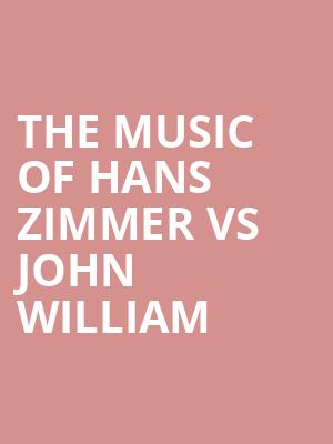The Music of Hans Zimmer vs John William at Royal Albert Hall